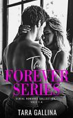 Forever Series Tara  Gallina