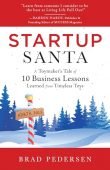 Startup Santa A Toymaker's Brad Pedersen