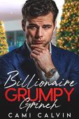 Billionaire Grumpy Grinch Enemies Cami Calvin