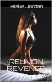 Reunion Revenge Back for Blake  Jordan