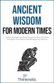 Ancient Wisdom For Modern Thinknetic .