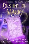 Destiny of Magic Paranormal Tia Didmon