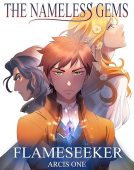 Nameless Gems Flameseeker Arcis One