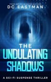 Undulating Shadows DC Eastman