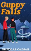 Guppy Falls A Coming Nicholas Caesar