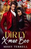 Dirty X-mas Boo Missy Terrell