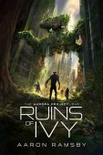 Ruins Of Ivy Aaron Rambsy