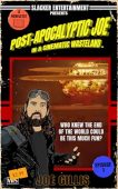 Post-Apocalyptic Joe in a Joe Gillis