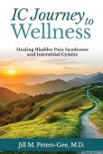 IC Journey to Wellness Jill Peters-Gee M.D.