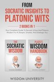 From Socratic Insights To Wisdom University