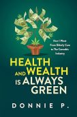 Health and Wealth is DONNIE  P.