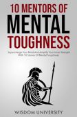 10 Mentors Of Mental Wisdom University