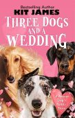 Three Dogs and a Kit James