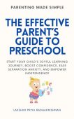 Effective Parent's Guide to Lakshmi Priya Radhakrishnan
