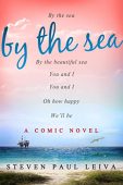 By the Sea A Steven Paul Leiva