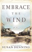 EMBRACE THE WIND an Susan Denning