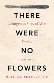 There Were No Flowers William Meffert