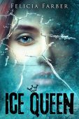 Ice Queen Felicia Farber