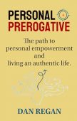 Personal Prerogative Dan Regan