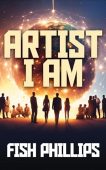 Artist I Am Fish Phillips