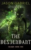 Descendant Shards Book One Jason Gabriel