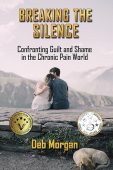 Breaking Silence Confronting Guilt Debra Morgan