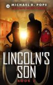 Lincoln's Son Michael Pope