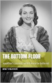 Bottom Floor Jonathan's Journey Bret Meanor