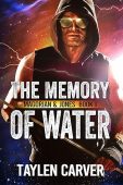 Memory of Water Taylen Carver