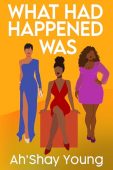 What Had Happened Was Ah'Shay Young