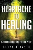 Heartache to Healing Navigating Lloyd Davis
