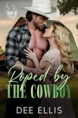 Roped by Cowboy Dee Ellis