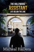 Hollywood Assistant Life Below Micheal  HaDera