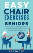 Easy Chair Exercises for Lee McGee