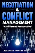 Negotiation and Conflict Management Johannes Jurgens Du Toit