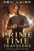 Prime Time Travelers (Jared Neil Laird