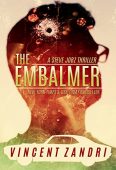 Embalmer A Steve Jobz Vincent Zandri