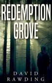 Redemption Grove David Rawding