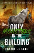 Only Monsters in the Mark Leslie