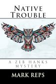 Native Trouble Mark Reps