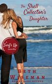 Shell Collector's Daughter A Beth  Wiseman