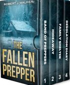 Fallen Prepper A Small Robert J. Walker