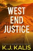 West End Justice KJ Kalis