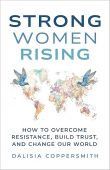 Strong Women Rising How Dalisia Coppersmith