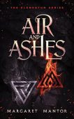 Air and Ashes Margaret Mantor