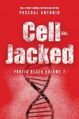 Cell-Jacked PORTIA BLACK VOLUME Pascoal Antonio