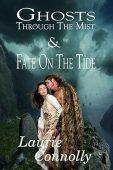 Ghosts Through Mist&Fate On Laurie Connolly