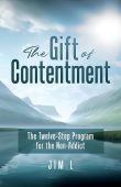 Gift of Contentment Twelve-Step Jim L