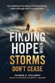 Finding Hope When Storms Valerie Juillerat