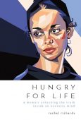 Hungry for Life A Rachel Richards